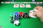 Tips Teknik Bermain Bandar Poker - pokervvip