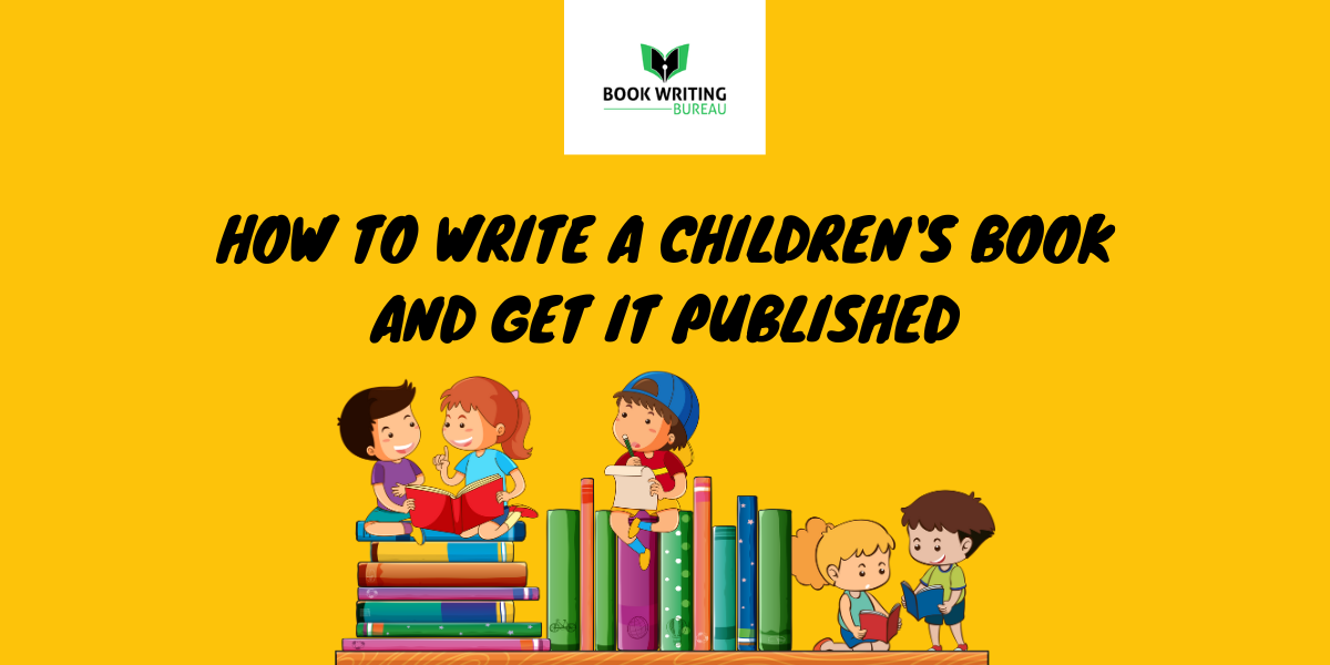 how-to-write-a-children-s-book-and-get-it-published-book-writing