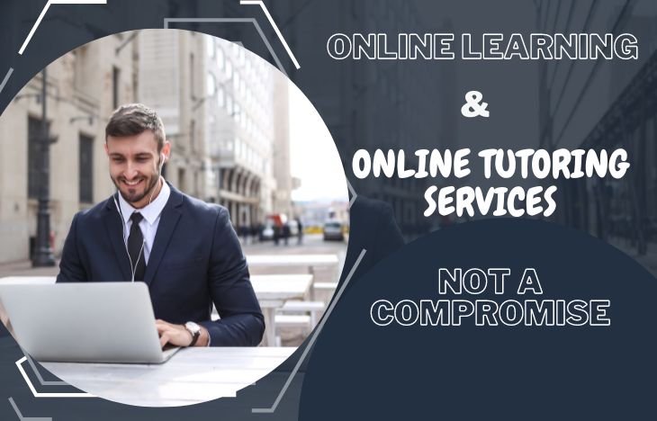Online-Learning-Online-Tutoring-Service-Not-A-Compromise