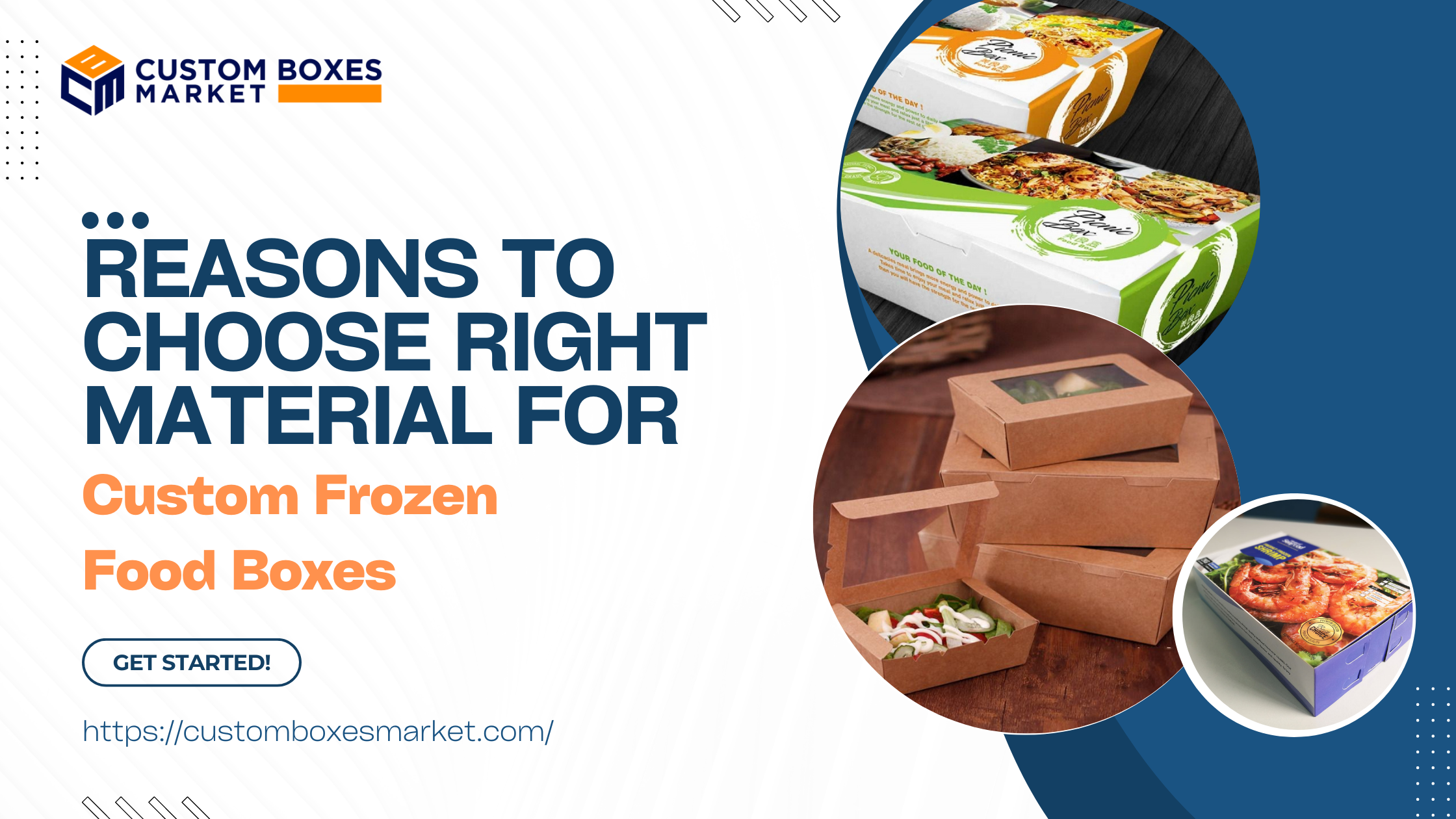 Reasons To Choose Right Material For custom Frozen food boxes