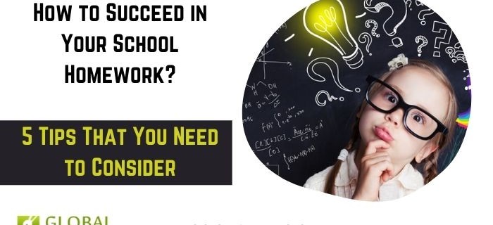 How to Succeed in Your School Homework?