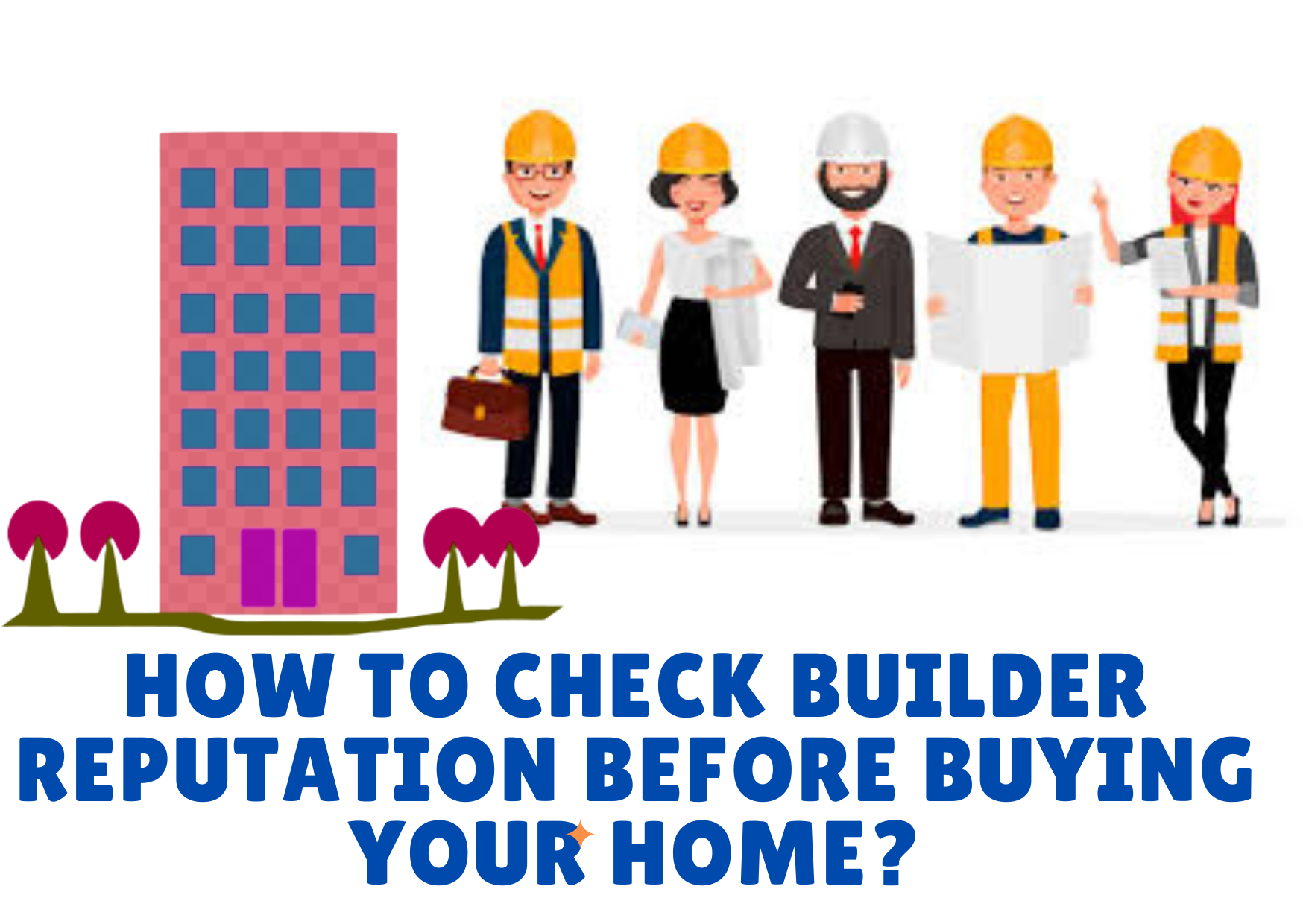 how to check builder reputation before buying a flat